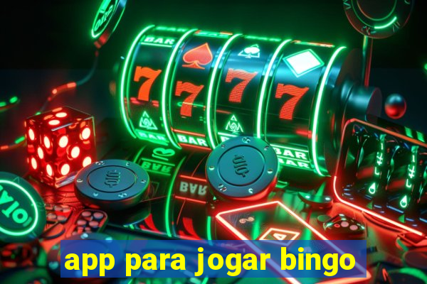 app para jogar bingo